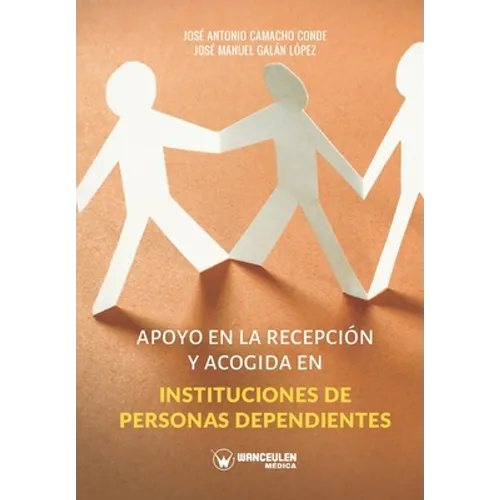 Apoyo en la recepción y acogida en instituciones de personas dependientes