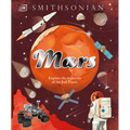 Mars: Explore the Mysteries of the Red Planet