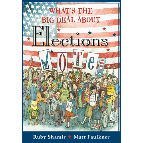 What's the Big Deal about Elections