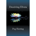 Deceiving Elvera