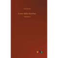 Comic Bible Sketches: Volume 1