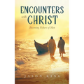 Encounters with Christ: Becoming Fishers of Men