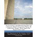 An Inventory and Monitoring Plan for a Sonoran Desert Ecosystem: Barry M. Goldwater Range, West: Open-File Report 2011-1232
