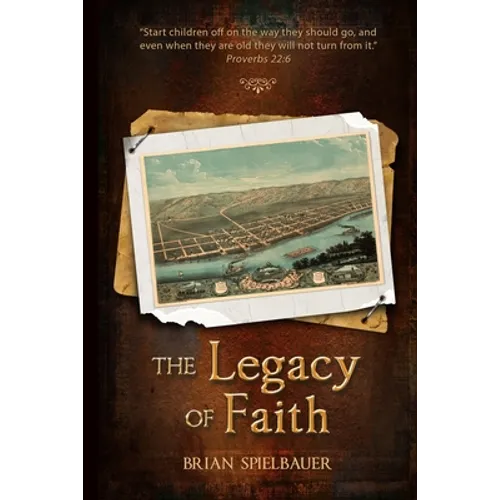 The Legacy of Faith