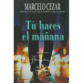 Tú haces el Mañana