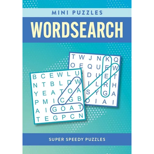 Mini Puzzles Wordsearch: Over 130 Super Speedy Puzzles