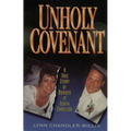 Unholy Covenant: A True Story of Murder in North Carolina