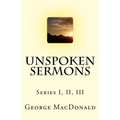 Unspoken Sermons: Series I, II, III