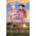 Saving the Cowboy Billionaire