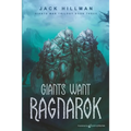 Giants Want Ragnarok