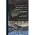 Handbook of Reptiles and Amphibians of Florida: Lizards, Turtles, & Crocodilians; 2
