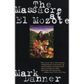 The Massacre at El Mozote