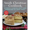 Amish Christmas Cookbook: Authentic Favorites from Three Generations of Amish Cooks