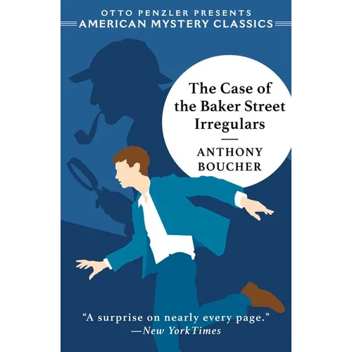 The Case of the Baker Street Irregulars
