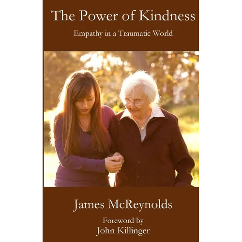 The Power of Kindness