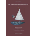 Der Traum Des Seglers Bei Flaute: Neue Physikalische Spielereien Aus Professor Bürgers Kabinett