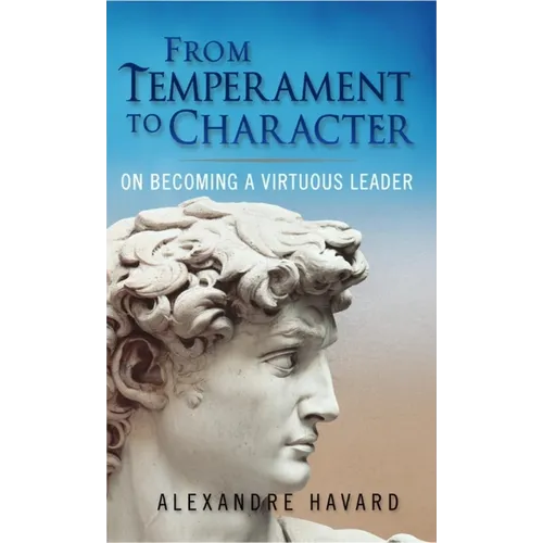From Temperament to Character