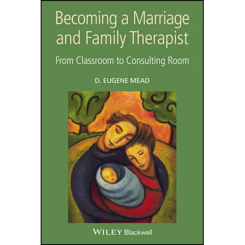 Becoming a Marriage and Family Therapist