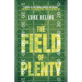 The Field of Plenty