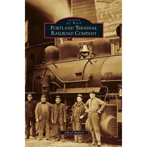 Portland Terminal Railroad Company