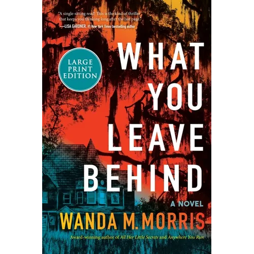 What You Leave Behind