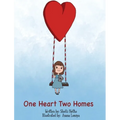 One Heart, Two Homes