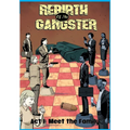Rebirth of the Gangster Act 1 (Original Cover): Meet the Family