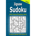 Jigsaw Sudoku Puzzle Book for Adults: 400 Hard Puzzles 9x9 (Volume1)