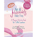 Not All Mermaids Have Fins Activity Book: A Magical Activity Book for Little Learners