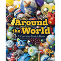 Around the World: A Can-You-Find-It Book