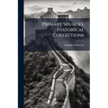 Primary Sources, Historical Collections