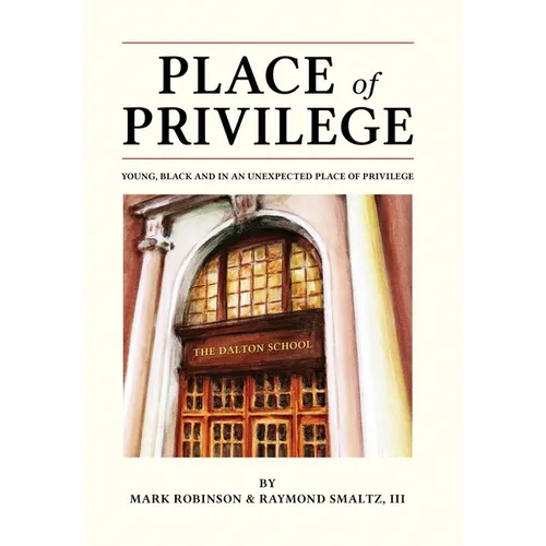 Place of Privilege: Young, Black and in an unexpected place of privilege