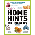 Reader's Digest Home Hints & Timeless Tips: 2,635 Tried-And-Trusted Techniques for Everyday Troubles