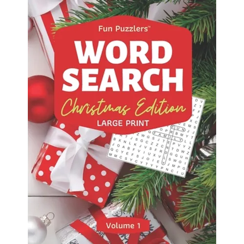 Word Search: Christmas Edition Volume 1: 8.5" x 11" Large Print