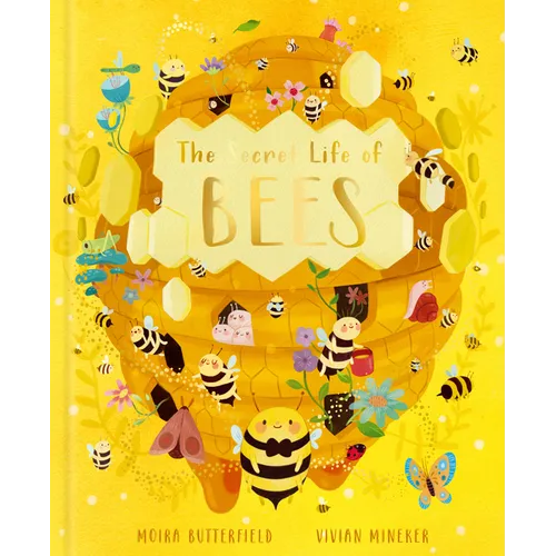 The Secret Life of Bees: Meet the Bees of the World, with Buzzwing the Honey Bee