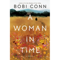 A Woman in Time