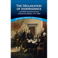 The Declaration of Independence and Other Great Documents: Of American History