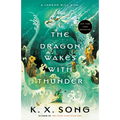 The Dragon Wakes with Thunder