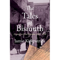 The Tales of Bismuth: Dispatches from Palestine, 1945-1948