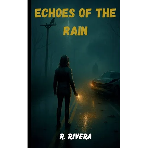 Echoes of the Rain