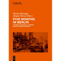 Five Months in Berlin: Letters of Edgar N. Johnson from Occupied Germany
