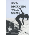 And Morning Will Come: The 2017 Writivism Anthology