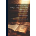 The New Schaff-Herzog Encyclopedia of Religious Knowledge: Embracing Biblical, Historical, Doctrinal, and Practical Theology and Biblical, Theological