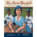 She Loved Baseball: The Effa Manley Story