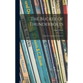 The Bucket of Thunderbolts; a Sports Car Racing Adventure