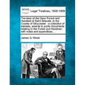 The Laws of the Dean Forest and Hundred of Saint Briavels, in the County of Gloucester: A Collection of Statutes, Awards & Public Documents Relating t