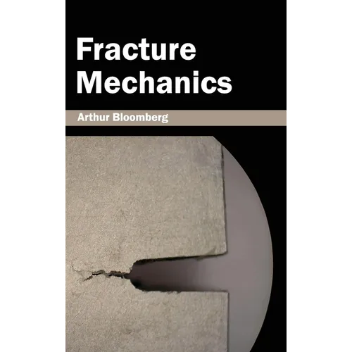 Fracture Mechanics