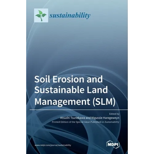Soil Erosion and Sustainable Land Management (SLM)