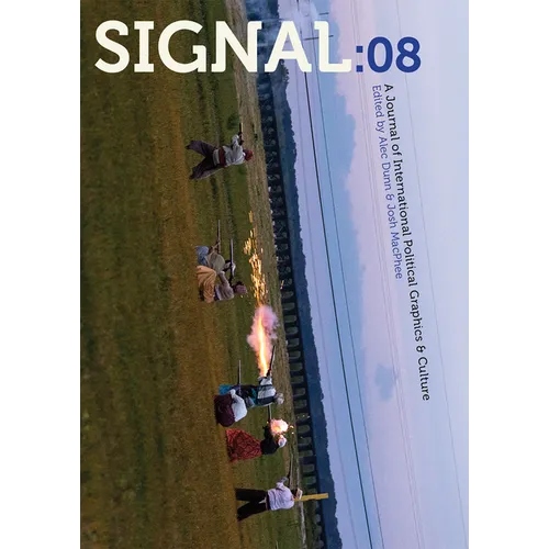 Signal: 08: A Journal of International Political Graphics and Culture