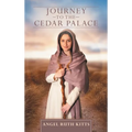 Journey to the Cedar Palace